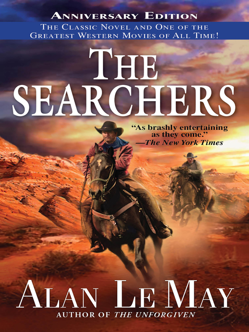 Title details for The Searchers by Alan  Le May - Wait list
